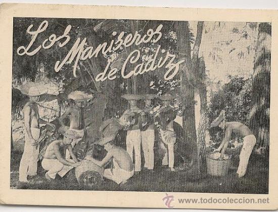 Fotos de cantantes: POSTAL GRUPO MUSICAL LOS MANISEROS DE CADIZ A&Ntilde;OS 60... &uacute;ltima