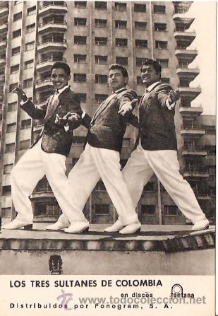 Fotos von Musikern: POSTAL PROMOCION DISCOS FONTANA LOS TRES SULTANES DE COLOMBIA