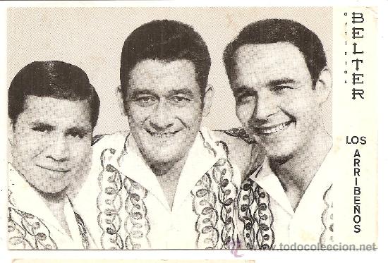 Fotos de cantantes: Ficha Belter de Los Arribe&ntilde;os - Foto 1