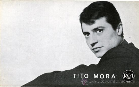 Photos of Singers: POSTAL PROMOCIONAL DE TITO MORA
