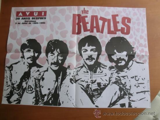 Fotos de cantantes: Poster The Beatles. Editado en el diario AVUI. 1995. DIN A2 El reverso contiene fotograf&iacute;as