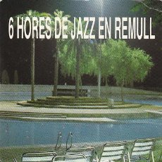 Fotos de Cantantes: 6 HORAS DE JAZZ EN REMULL, SABADELL (AÑO 1990). Lote 30642755