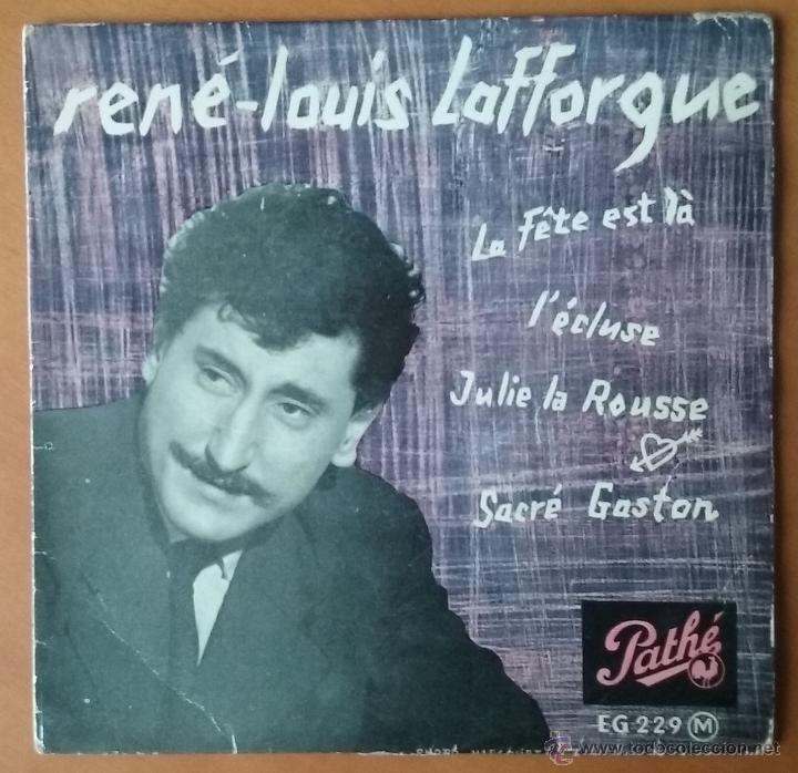 Fotos de Cantantes: RENE-LOUIS LAFFORGUE. LA F&Ecirc;TE EST LA... SOLO LA PORTADA. SIN DISCO.