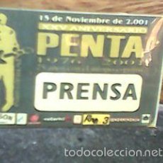 Fotos de Cantantes: PENTA - 25 ANIVERSARIO - PASE DE PRENSA OFICIAL- ANTONIO VEGA, LOS SECRETOS ETC (2001). Lote 56111188