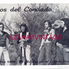 Fotos de Cantantes: LOS DEL CONDADO - TARJETA OFICIAL 154 X 112MM, DEDICADA, BOLLULLOS PAR DEL CONDADO, MUY RARA