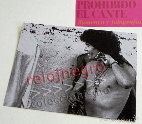Fotos de Cantantes: CAMAR&Oacute;N TARJETA DE EXPOSICI&Oacute;N PROHIBIDO EL CANTE FLAMENCO Y FOTOGRAF&Iacute;A CANTAOR FOTO &Iacute;DOLO -NO POSTAL
