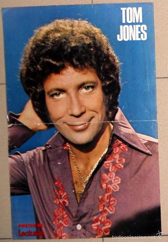 Fotos de Cantantes: POSTER ANTIGUO. TOM JONES. REVISTA LECTURAS. POP. VINTAGE. A&ntilde;os 70.
