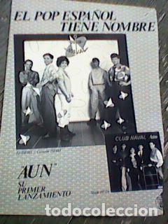 Fotos de Cantantes: Club Naval - Aun - 1985- poster El Gran Musical - A4 aprox.   tipo Mecano Ole Ole