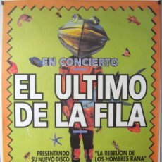 Fotos de Cantantes: EL ÚLTIMO DE LA FILA. CARTEL ORIGINAL CONCIERTO BILBAO (1995). GIRA LA REBELIÓN DE LOS HOMBRES RANA. Lote 97613375