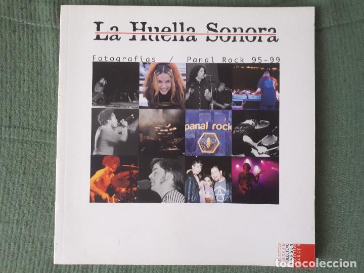 Fotos de Cantores: La Huella Sonora - Fotograf&iacute;as - Panal Rock 95-99 - Colectivo Margen - 2000