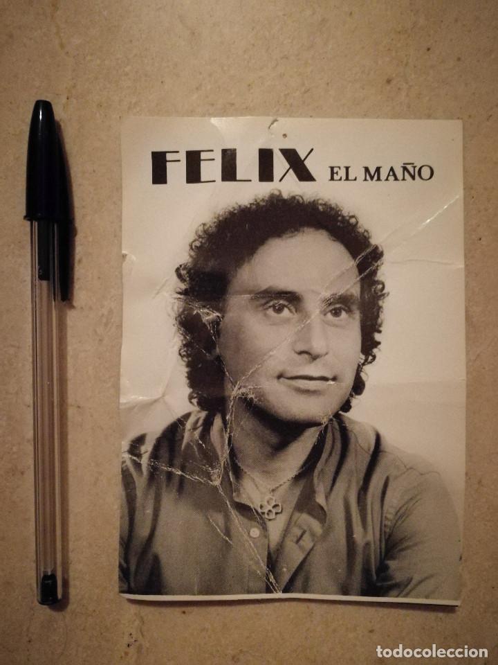 Photos de Chanteurs et Chanteuses: TARJETA ORIGINAL -10*15- FELIX EL MA&Ntilde;O - ALBUM - COMEDIA - HUMORISTA