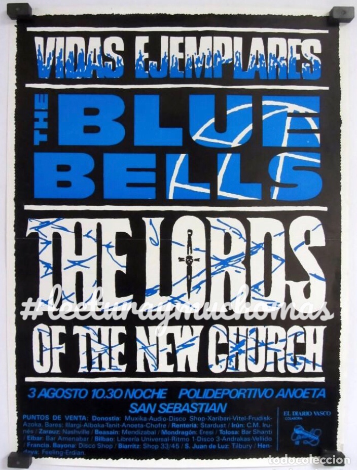 THE LORDS OF THE NEW CHURCH VIDAS EJEMPLARES. THE BLUE BELLS. ORIGINAL POSTER 31X42 SAN SEBASTIAN (Música - Fotos y Postales de Cantantes)
