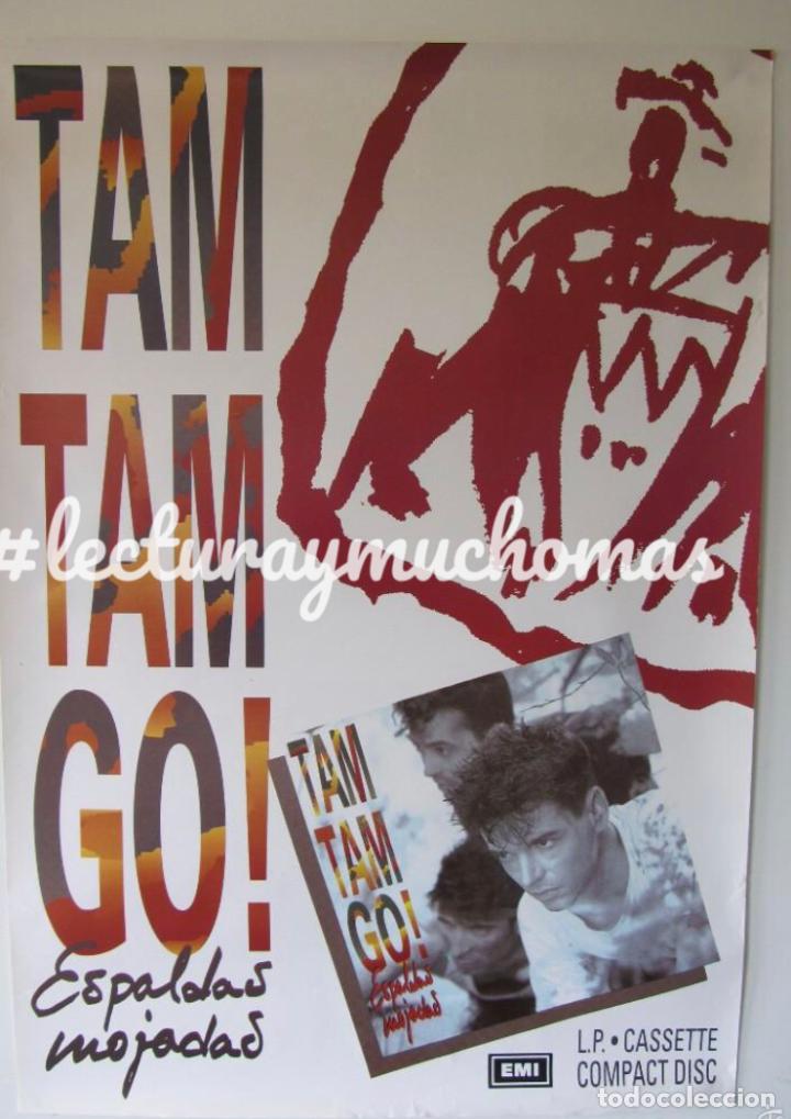 Fotos de Cantantes: TAM TAM GO! ESPALDAS MOJADAS (1990). CARTEL PROMOCIONAL DEL ALBUM. - Foto 1 - 163981226