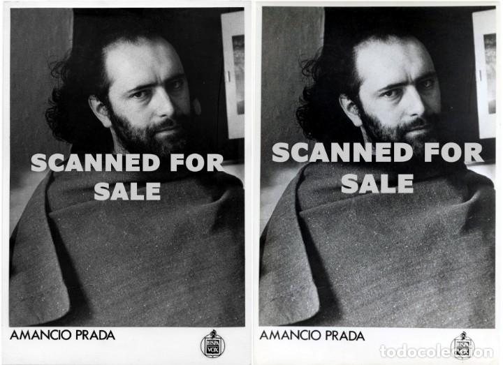 Foto di Cantanti: 2 fotos originales de AMANCIO PRADA. 1974. Aunque parece que sean iguales, son diferentes.
