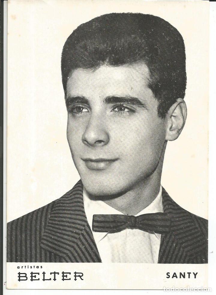 Photos de Chanteurs et Chanteuses: POSTAL CANTANTE *SANTY* - ARTISTAS BELTER