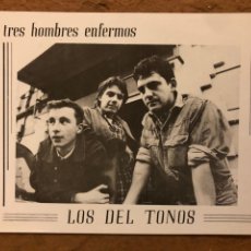 Fotos de Cantantes: LOS DEL TONOS “TRES HOMBRES ENFERMOS” (1990). POSTAL SIN CIRCULAR PROMOCIONAL.