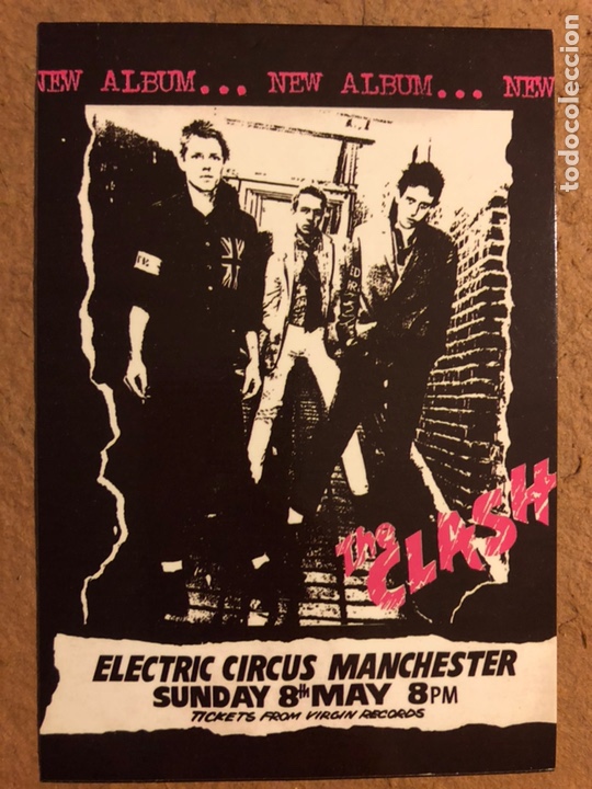 Photos of Singers: THE CLASH. POSTAL SIN CIRCULAR CONCIERTO ELECTRIC CIRCUS MANCHESTER.