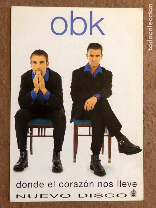 Photos de Chanteurs et Chanteuses: OBK &ldquo;DONDE EL CORAZ&Oacute;N NOS LLEVE&rdquo; (1996). TARJETA PROMOCIONAL DISCOGR&Aacute;FICA HISPAVOX.