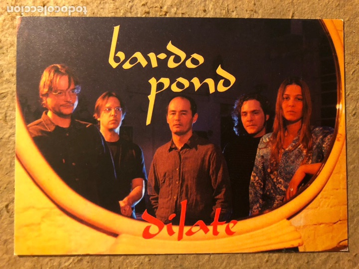 Fotos de Cantores: BARDO POND &ldquo;DILATE&rdquo; (2001). TARJETA PROMOCIONAL MATADOR GIRA EUROPEA.