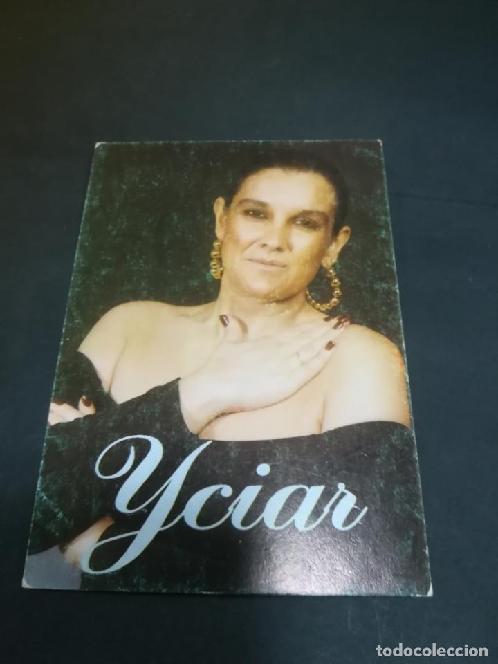 Fotos de cantantes: TARJETA DE PRESENTACION. IMAGEN DE LA ARTISTA YCIAR. 10 X 15CM