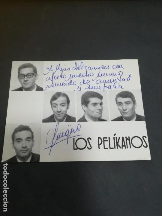 Fotos de Cantantes: TARJETA DE PRESENTACI&Oacute;N. IMAGEN DEL GRUPO LOS PELIKANOS. FIRMA Y DEDICATORIA