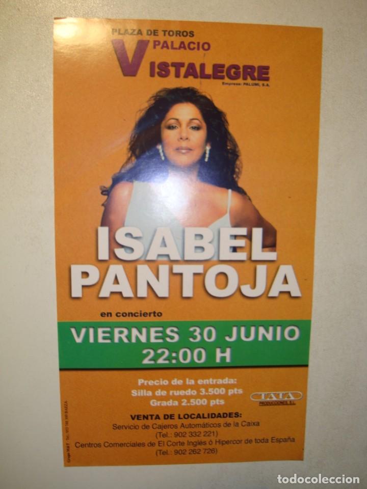 Fotos de Cantantes: CONCIERTO ISABEL PANTOJA PLAZA DE TOROS PALACIO VISTALEGRE FLYER PUBLICITARIO PROMOCIONAL