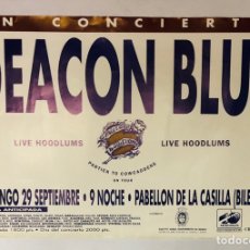 Fotos de Cantantes: DEACON BLUE. CARTEL ORIGINAL CONCIERTO PABELLÓN DE LA CASILLA (BILBAO) EN 1991. Lote 212398041