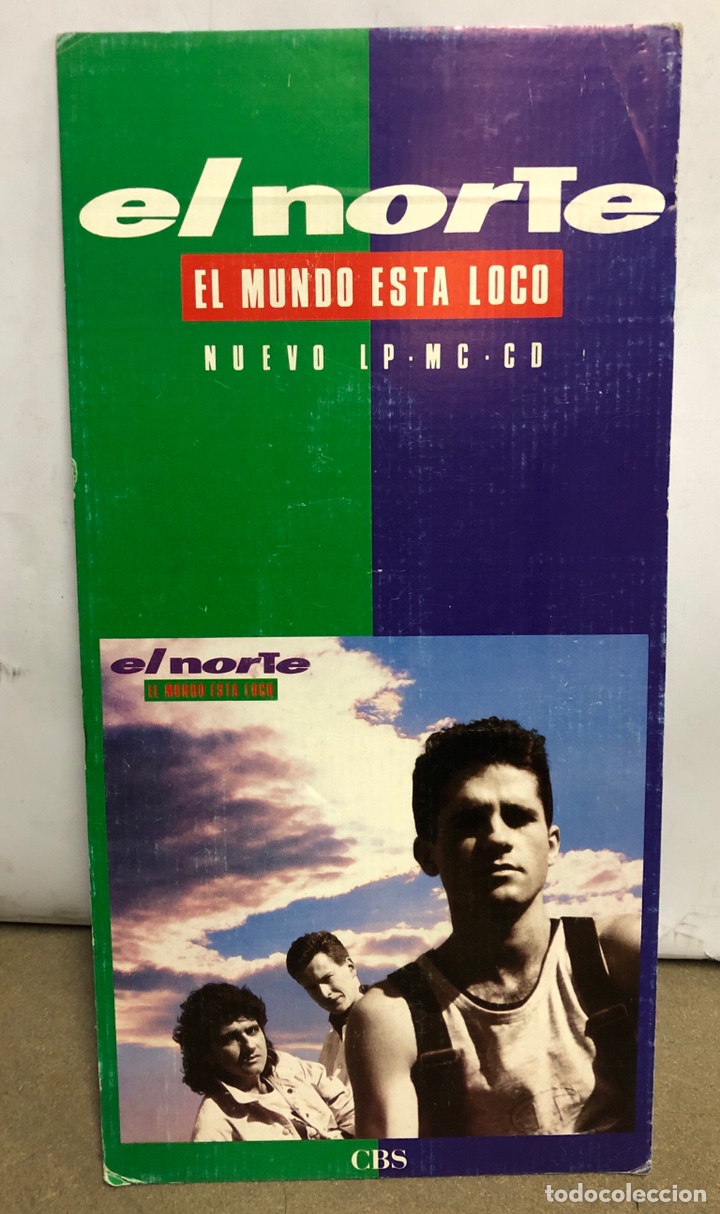 Fotos de Cantantes: EL NORTE “EL MUNDO ESTÁ LOCO” (1990). CARTEL PROMOCIONAL DEL ÁLBUM DE CARTÓN CON SOPORTE TRASERO - Foto 1 - 216936030