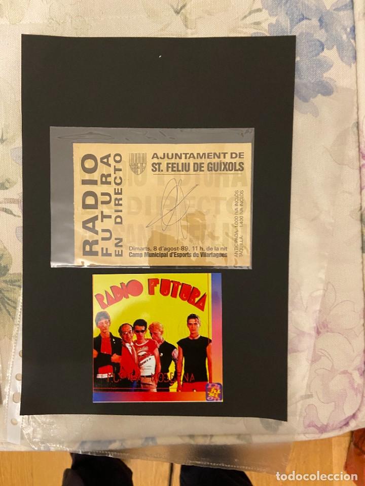 Photos of Singers: radio futura foto con entrada concierto st feliu de guixols con autografo album 6