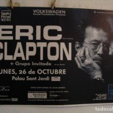 Fotos de Cantantes: ERIC CLAPTON CARTEL ORIGINAL BARCELONA 1998 GIRA PILGRIM TOUR 71X100. Lote 340091618
