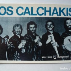 Fotos de Cantantes: 1977 LOS CALCHAKIS TARJETA POSTAL PUBLICIDAD HISPAVOX MIDE 15,5 X 10,5CM. ESTÁ BIEN CONSERVADA. Lote 261202935