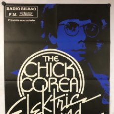 Fotos de Cantantes: THE CHICK COREA ELEKTRIC BAND. HISTÓRICO CARTEL PROMOCIONAL CONCIERTO BILBAO EN 1986.. Lote 276158903