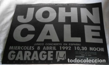 Fotos de cantantes: JOHN CALE VELVET UNDERGROUND CARTEL POSTER ORIGINAL CONCIERTO GARAGE ARENA VALENCIA SPAIN 1992