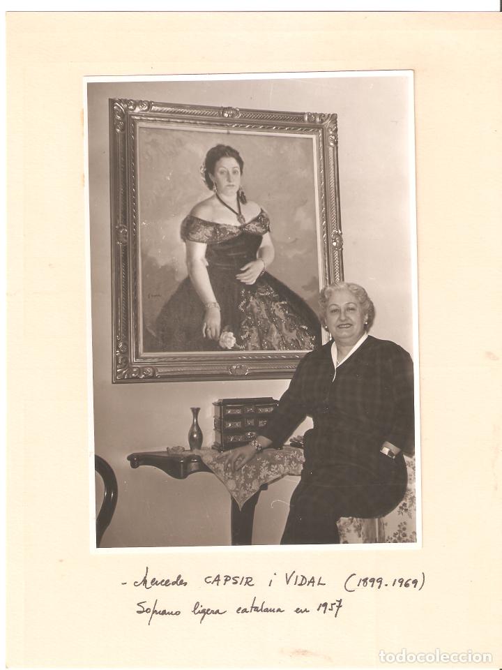Photos of Singers: Mercedes Capsir i Vidal. Soprano catalana. 1957. Foto 12 x 17 Cms. Vell i Bell