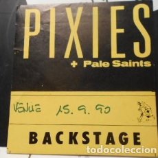 Fotos de Cantantes: PIXIES PALE SAINT BACKSTAGE ORIGINAL SALA ARENA VALENCIA AUDITORIUM 15 SEPTIEMBRE 1990 SPAIN. Lote 366060876