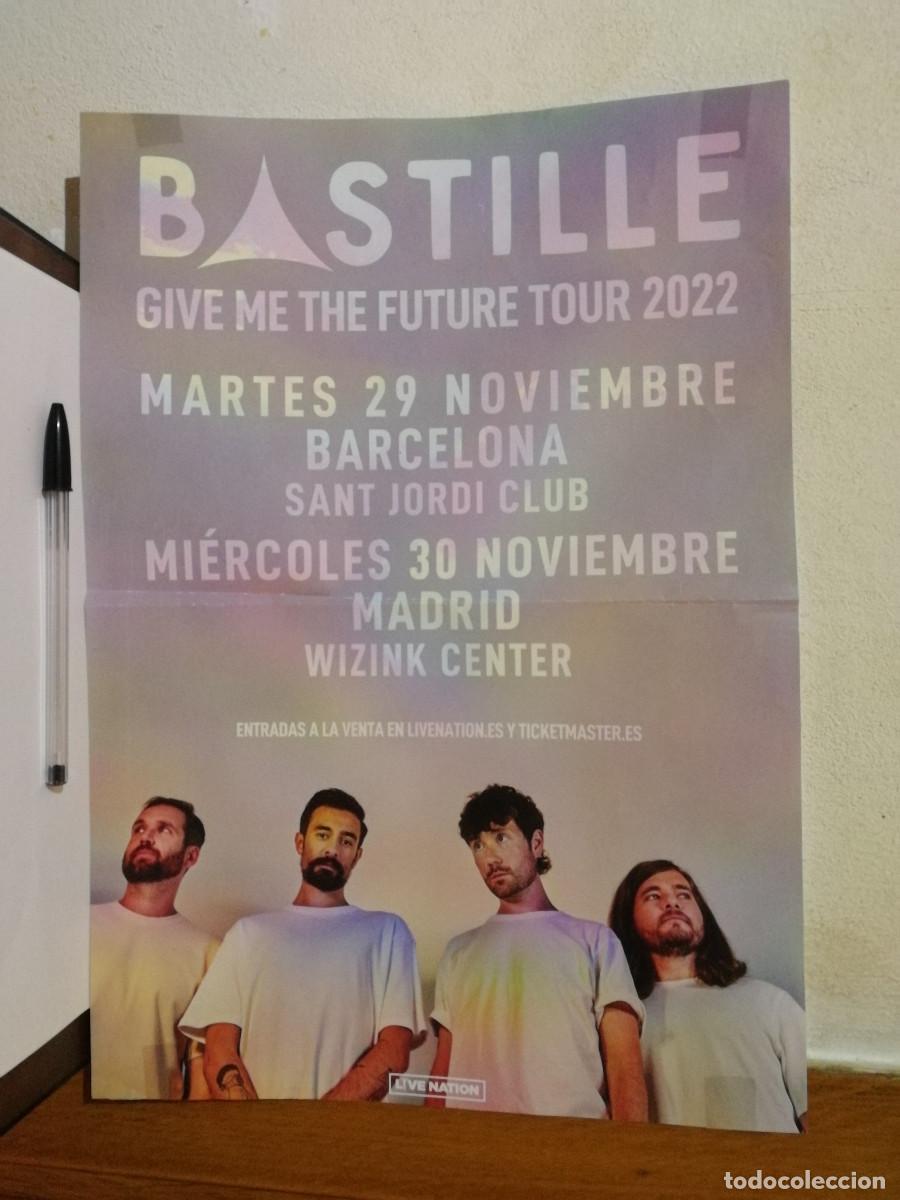 Photos de Chanteurs et Chanteuses: CARTEL ORIGINAL -A3- BASTILLE GIVE ME THE FUTURE - MUSiCA - CONCIERTO ESPA&Ntilde;A ROCK