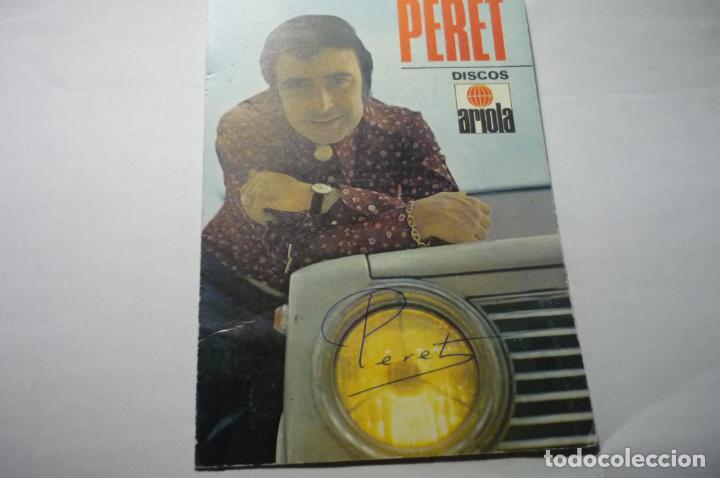 Fotos de Cantantes: tarjeta discos ariola peret .-dorso discografia autografo cm