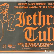 Fotos de Cantantes: JETHRO TULL. HISTÓRICO CARTEL ORIGINAL PROMOCIONAL CONCIERTO SAN SEBASTIÁN EN 1984.