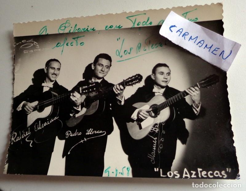 Photos of Singers: FOTO FOTOGRAFIA ORIGINAL ANTIGUA LOS AZTECAS. M&Uacute;SICA. FIRMADA FIRMA AUT&Oacute;GRAFO DEDICADA MANUSCRITO.