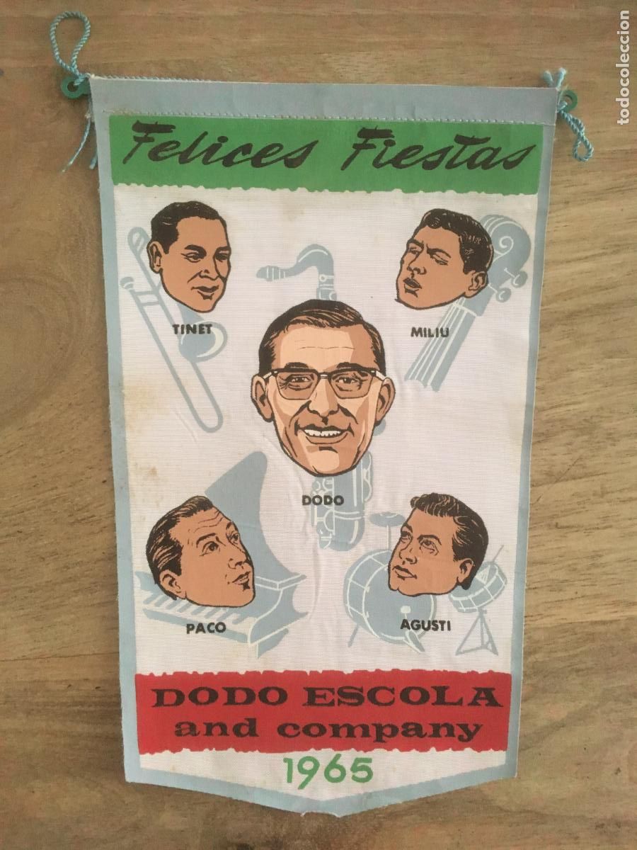 Photos de Chanteurs et Chanteuses: dodo escola and company banderin original felicitacion 1965