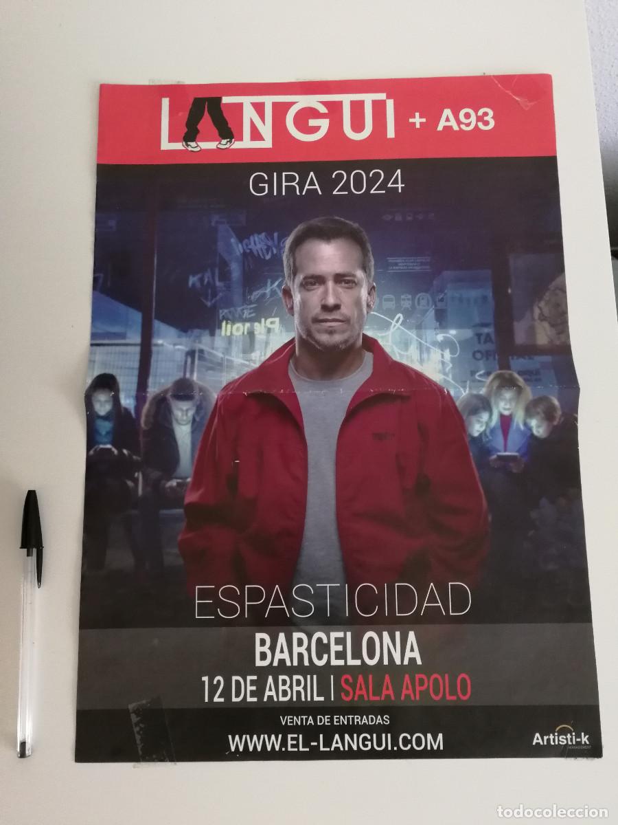 Photos of Singers: CARTEL ORIGINAL -A3- EL LANGUI ESPASTICIDAD - MUSICA - GIRA 2024