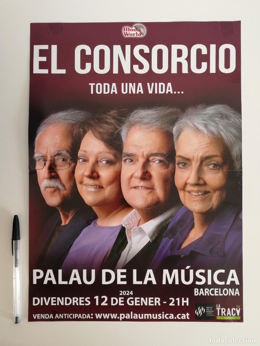 Fotos von Musikern: CARTEL ORIGINAL -A3- EL CONSORCIO TODA UNA VIDA - MUSICA