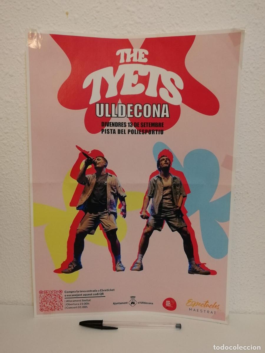 Photos of Singers: CARTEL ORIGINAL -A3- THE TYETS - MUSICA POP URBANO - CONCIERTO