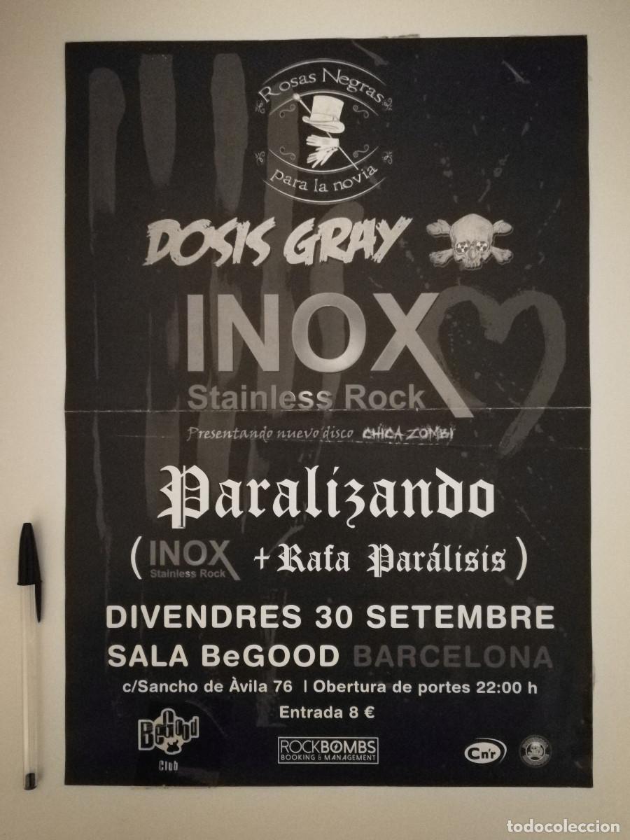 Photos of Singers: CARTEL ORIGINAL -A3- Dosis grey Inox Paralizando - PUNK ROCK