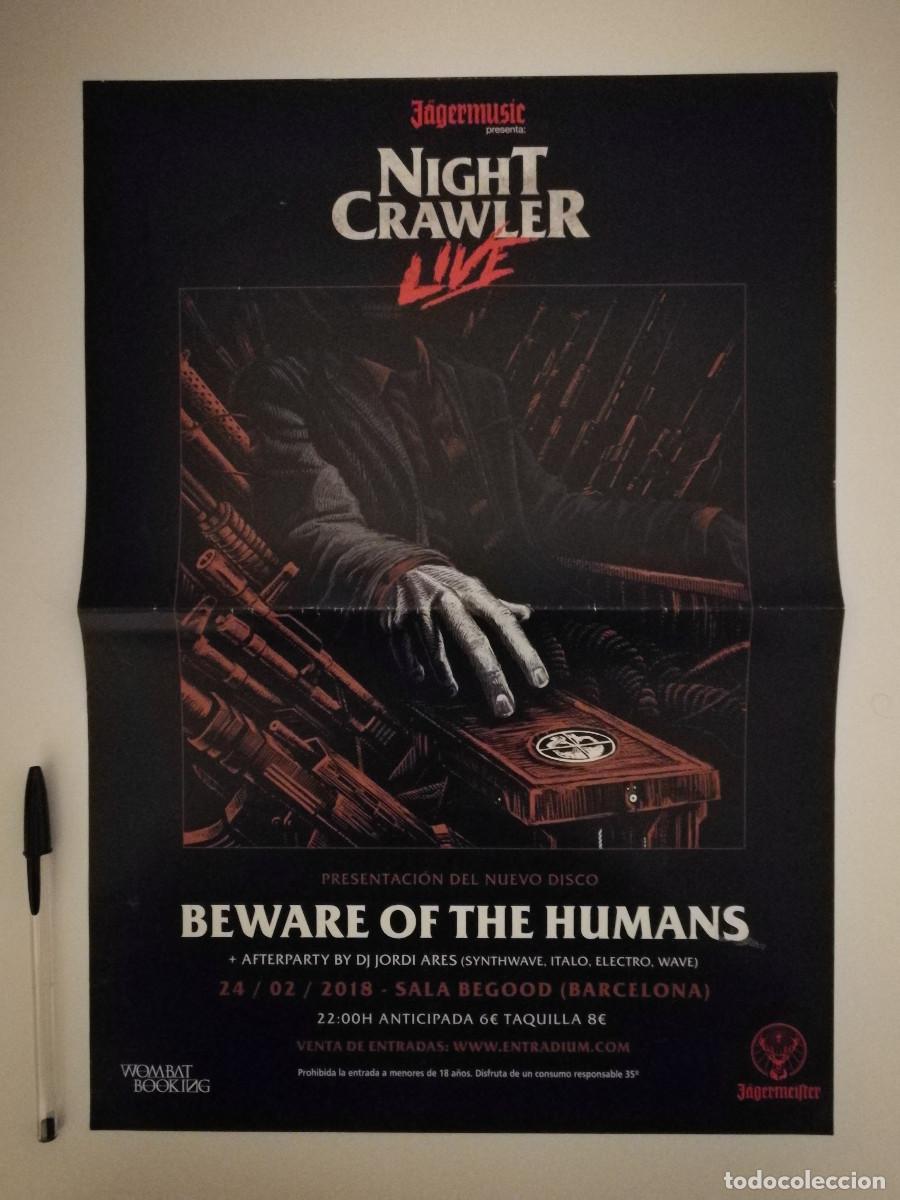 Photos of Singers: CARTEL ORIGINAL -A3- Nightcrawler - DANCE ELETRONICA - Beware Of The Humans