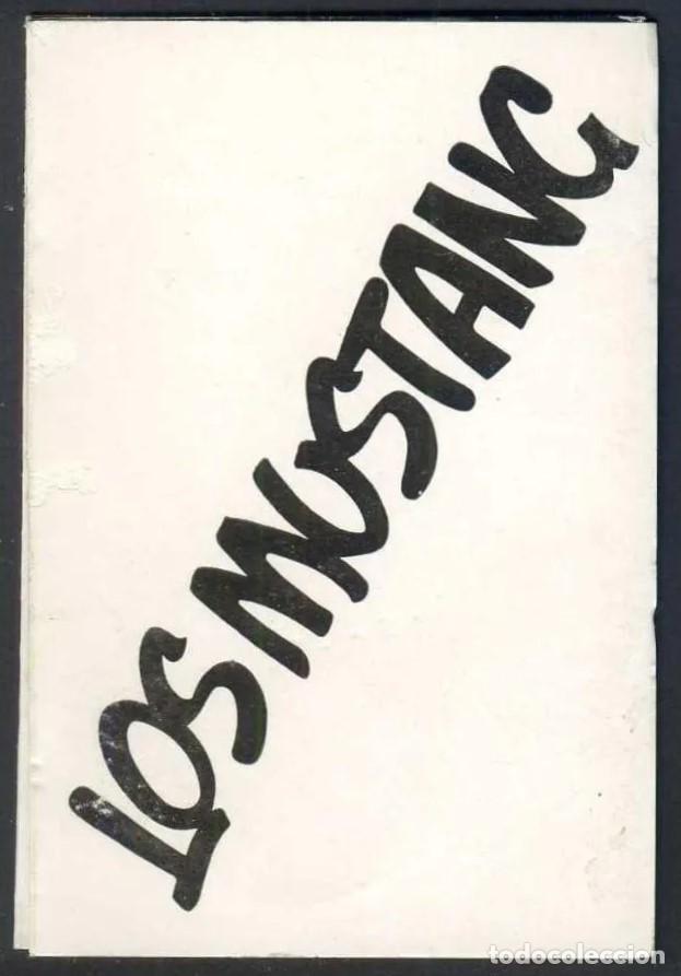 Photos de Chanteurs et Chanteuses: *Los Mustang* Impreso *EMI* Meds. cerrado: 70x112 mms. Abierto: 112x420 mms.