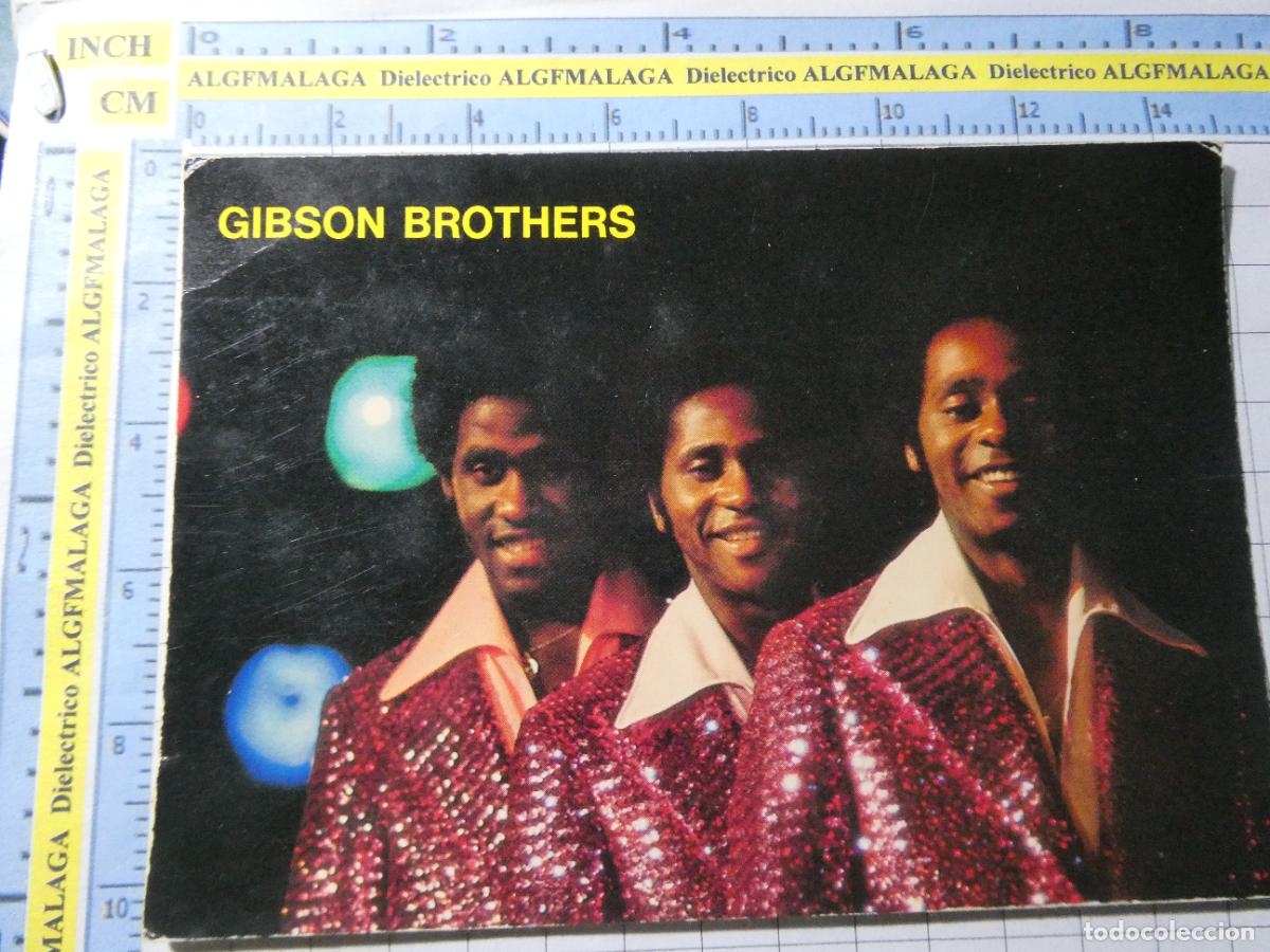 Fotos von Musikern: TARJETA POSTAL DE M&Uacute;SICA. ARTISTA CANTANTE GRUPO MUSICAL GIBSON BROTHERS. 675