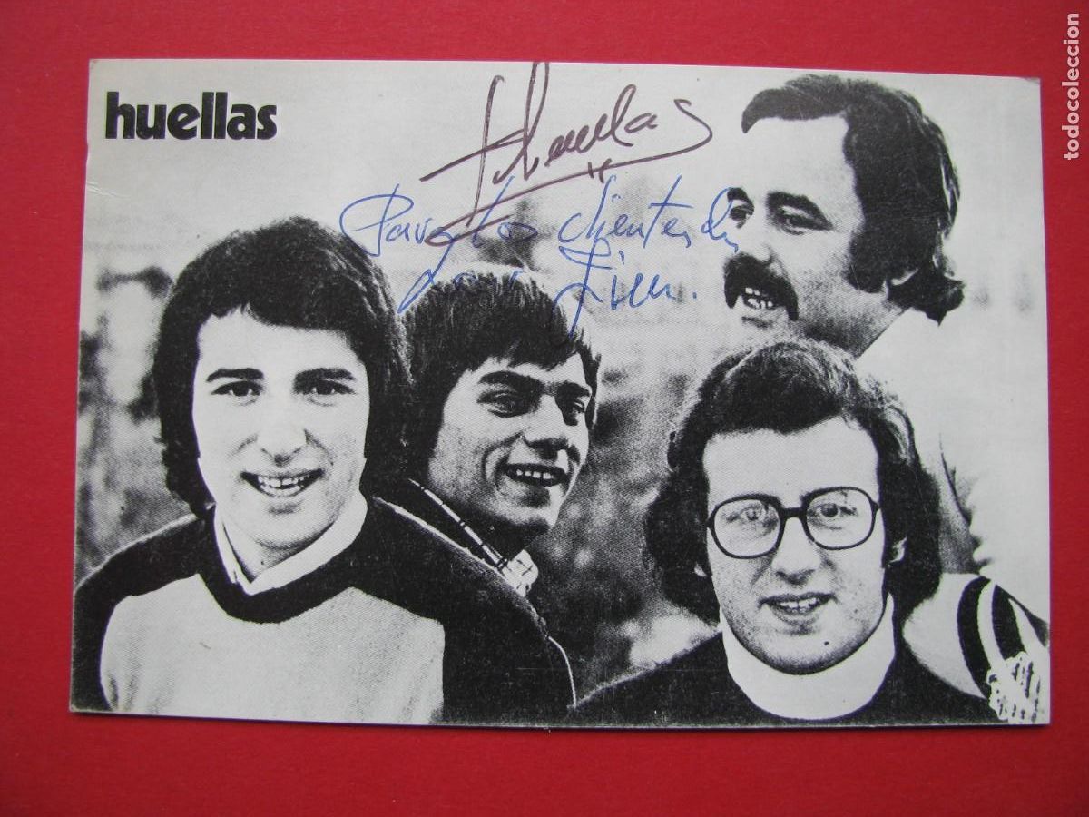 Photos de Chanteurs et Chanteuses: POSTAL DE GRUPO HUELLAS. DISCOS ACCION. DEDICADA.