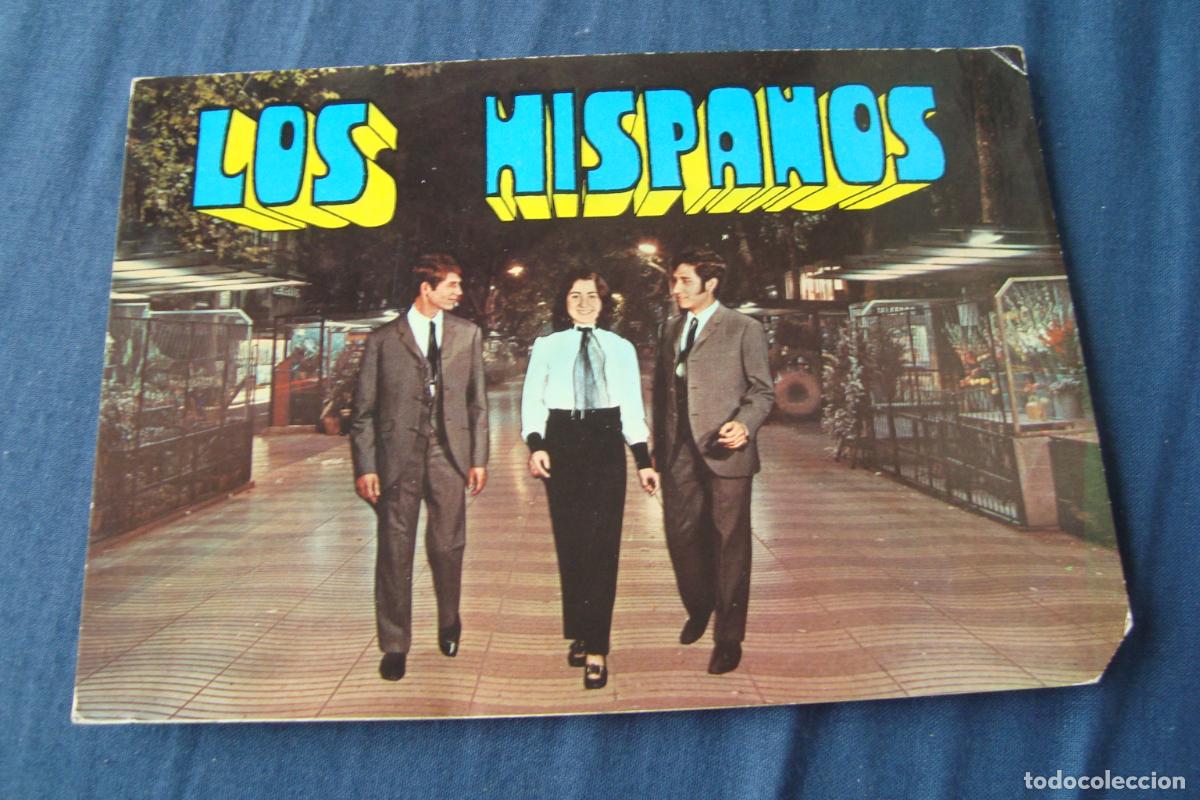 Photos of Singers: ANTIGUA POSTAL MUSICA. LOS HISPANOS. BERGAS INDUSTRIAS GRAFICAS.