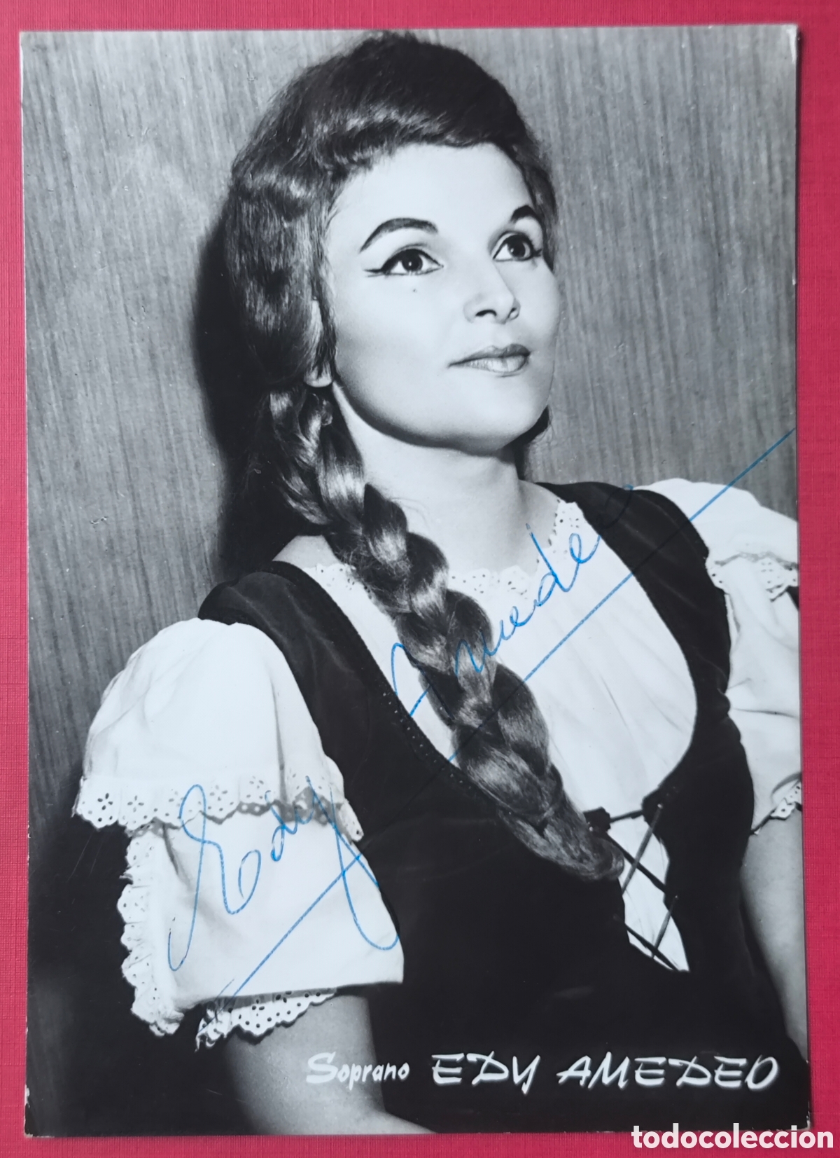 Photos of Singers: EDY AMEDEO SOPRANO &Oacute;PERA FOTOGRAF&Iacute;A FIRMADA Y DEDICADA AUT&Oacute;GRAFO C. 1970